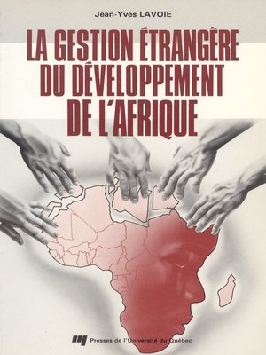 cover image of Gestion étrangère du développement de l'Afrique